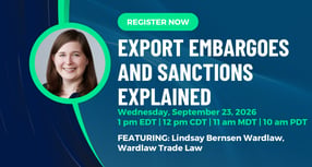 Export Embargoes and Sanctions Explained - September 2026