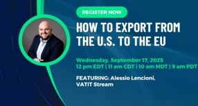 how-to-export-from-the-us-to-the-eu-register-now