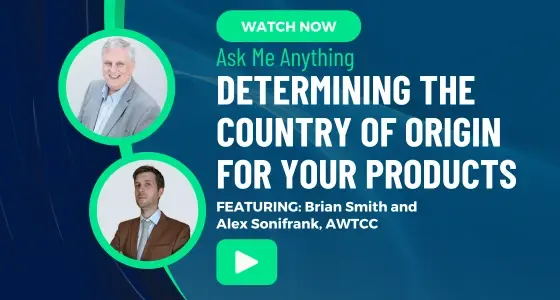 Ask Me Anything: Determining the Country of Origin for Your Products | Shipping Solutions